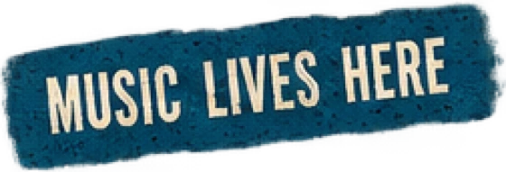 Music lives here